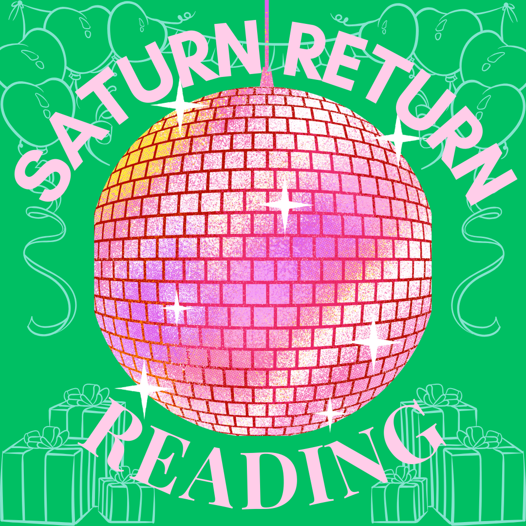 Saturn Return Reading - Written