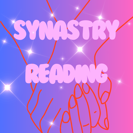 Synastry Reading - Written